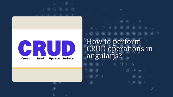 How to perform CRUD operations in angularjs?